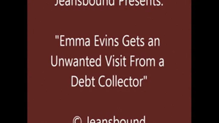 Emma Evins Tied up in Debt