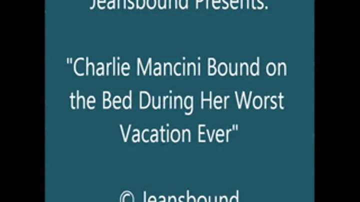 Charlie Mancini Bound on the Bed