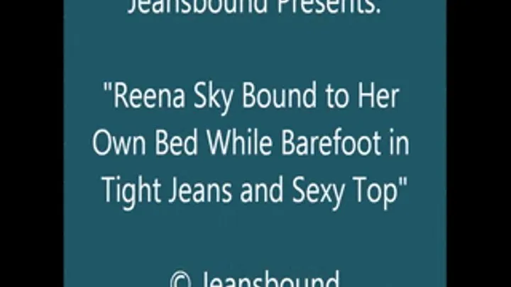 Reena Sky Bound to the Bed - SQ