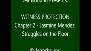 Jasmine Mendez - Witness Protection - Chapter 2