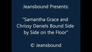 Samantha and Chrissy Bound on the Floor