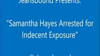 Samantha Hayes Gets Arrested