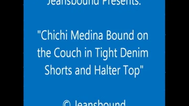 Chichi Medina Bound on the Couch - SQ