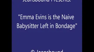 Emma Evins is the Bound Babysitter