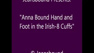 Anna in the Irish-8 Cuffs