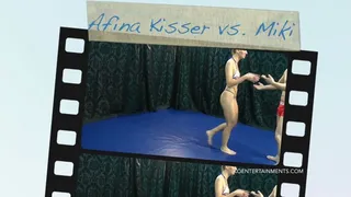 Afina Kisser vs. Miki - 16'