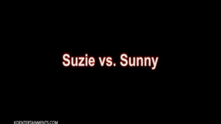 Suzie vs. Sunny 15'