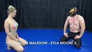 Humiliating Maledom - Eyla Moore 2
