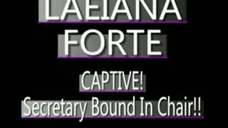 Laeiana Forte Chair Bound Secretary! - (320 X 240 in size)