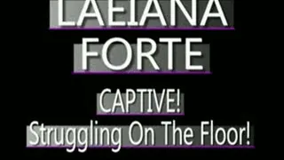 Laeiana Forte Struggling On The Floor! - MPG4 VERSION ( in size)