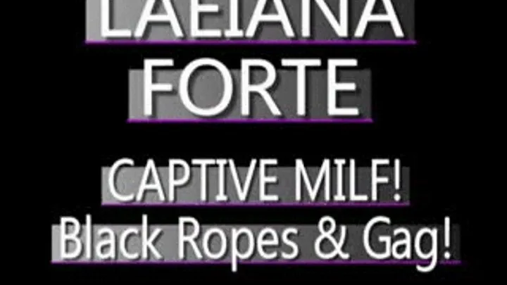 Laeiana Forte In Black Ropes While Gagged! - (720 X 480 in size)