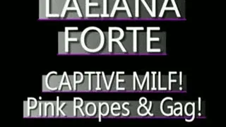 Laeiana Forte In Pink Ropes While Gagged! - (320 X 240 in size)