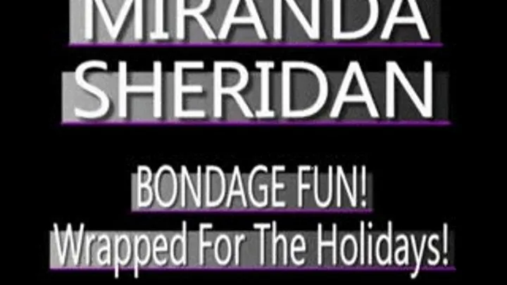 Miranda Sheridan Celebrates A Bondage Xmas! - (320 X 240 in size)