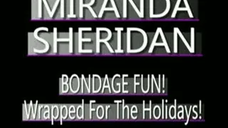 Miranda Sheridan Celebrates A Bondage Xmas! - MPG4 VERSION ( in size)