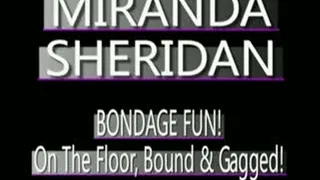 Miranda Sheridan Bound On The Floor! - MPG4 VERSION ( in size)