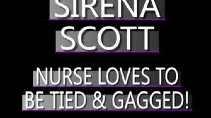 Sirena Scott Nurse Bound On Table! - (720 X 480 in size)