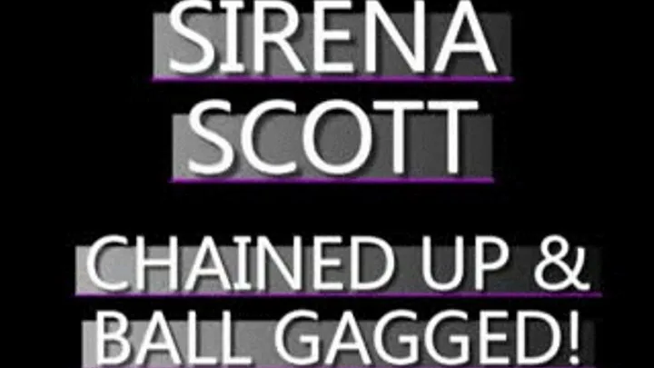 Sirena Scott Ball Gagged And Groped!! - (720 X 480 in size)S