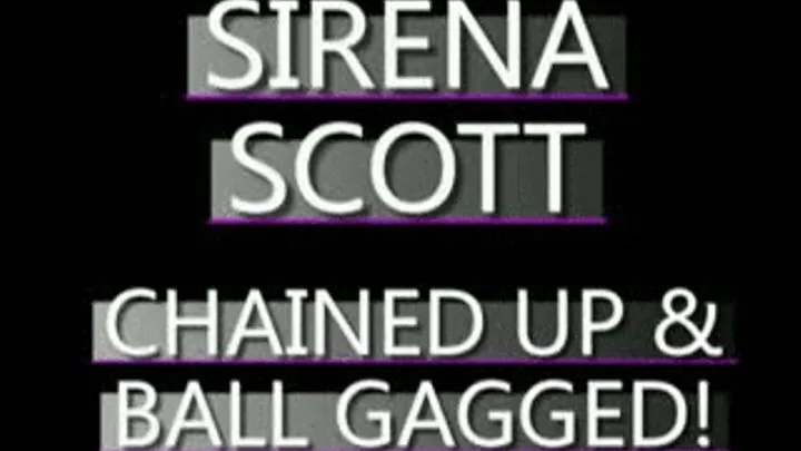 Sirena Scott Ball Gagged And Groped!! - (320 X 240 in size)S