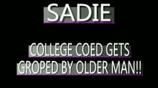 Sadie College Coed Groped! - MPG4 VERSION ( in size)