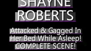 Shayne Roberts Gagged And Groped! - (720 X 480 in size)