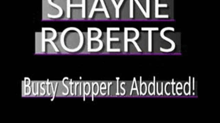 Shayne Roberts Stripper Meets Masked Man! - (320 X 240 in size)