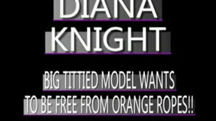 Bare Tits Of Diana Knight! - WMV FULL SIZED VERSION ( in size)