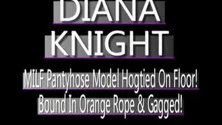 Hogtied In Pantyhose With Orange Ropes Diana Knight! FORMAT (480 X 320 SIZED)