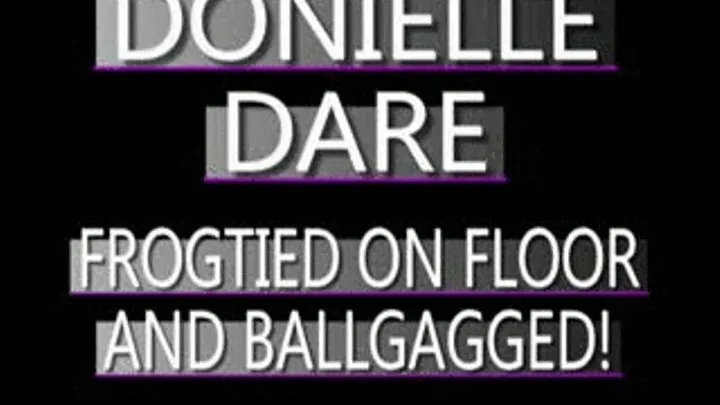 Donielle Dare Struggles! - IPOD FORMAT