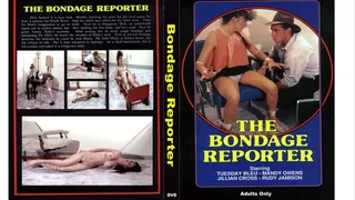 The Bondage Reporter Full Movie