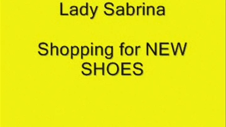 New Lady Sabrina Shopping for shoes