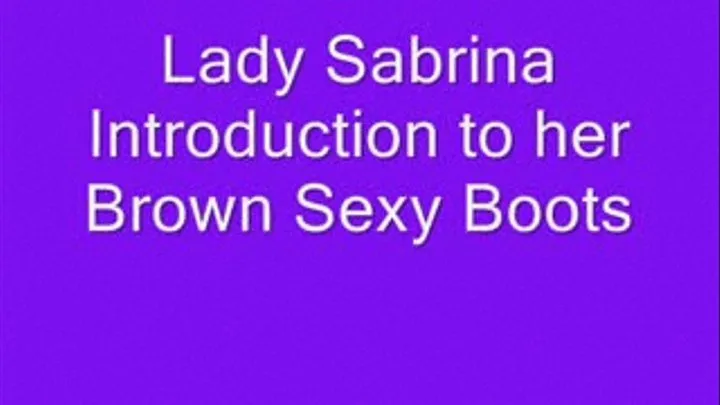 Lady Sabrina Intro to boots