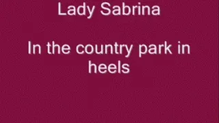 Lady Sabrina country park in heels