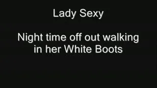 Lady Sexy out for a walk in White Boots