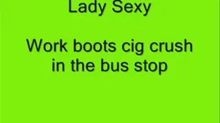 Lady Sexy cig crush at the bus stop