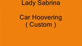 Lady Sabrina Custom Hoovering the car