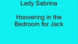 Lady Sabrina Hoovering bedroom for Jack