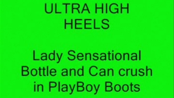 Lady sensational crushing in playboy boots