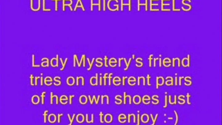 Lady Mysterys friend Lady Sensational tries on shoes