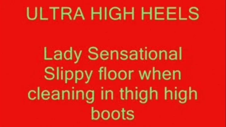 Lady sensational on a slippy floor in thigh boots