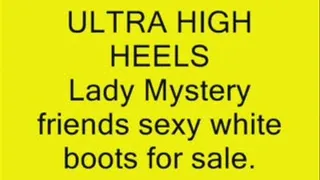 Lady Mysterys Friends white boots 4 sale