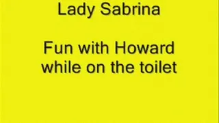 Lady Sabrina Custom Toilet for Howard