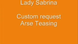 Lady Sabrina Custom Request Ass Teasing