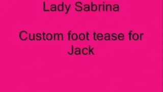 Lady Sabrina custom foot tease for Jack