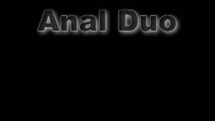 Anal Duo