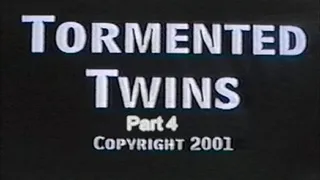 Tormented Twins Part 4