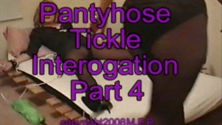 Pantyhose Tickle Interogation Part 4