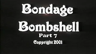 Bondage Bombshell Part 7