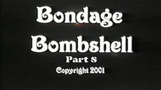 Bondage Bombshell Part 8