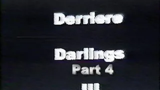Derriere Darlings 3 Part 4
