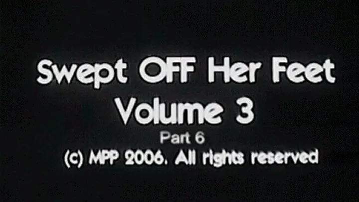 Swept Off Her Feet Vol.3 Part 6